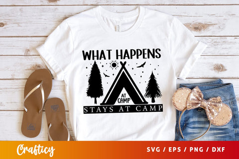 What happens at camp stays at camp svg Design SVG Designangry 