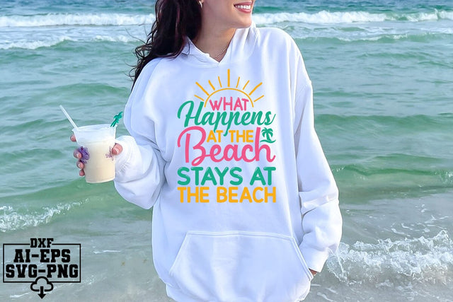 What Happens At The Beach Stays At The Beach Svg Cut Files Creative Art SVG CraftlabSvg55 