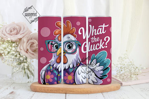 What The Cluck? 20oz Tumbler Wrap Sublimation sassyprint 