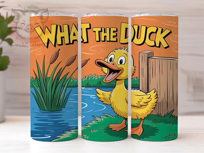 What The Duck Funny 20oz Tumbler, Funny Gift, Sublimation Wrap, Sassy Mug, 20oz Tumbler Design, What The Duck Quote, Humor Animal Theme Sublimation Lara' s Designs 
