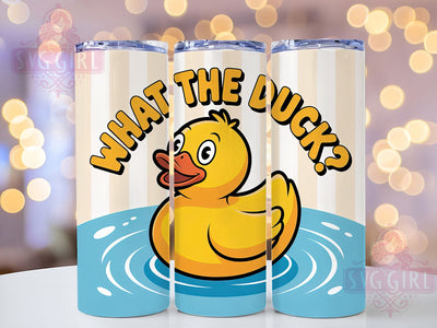 What The Duck Funny 20oz Tumbler, What The Duck Tumbler, Humor Sublimation Wrap, Animal Lover Design, Cute PNG, 20oz Tumbler Wrap Sublimation SvggirlplusArt 