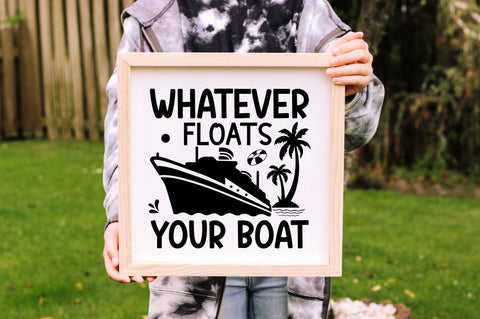 Whatever floats your boat SVG Design SVG Regulrcrative 