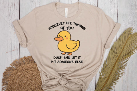 Whatever Life Throws at You Duck SVG PNG DXF EPS Cut File - Cricut & Silhouette Design SVG So Fontsy VIP Design Shop 