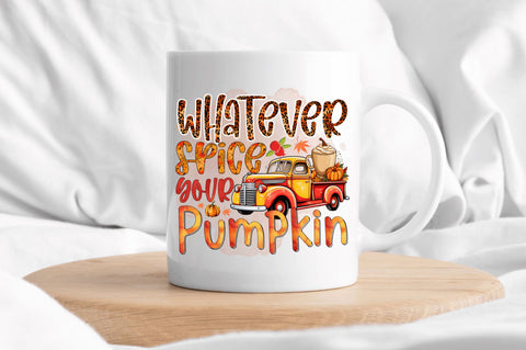 Whatever spice your Pumpkin Sublimation Design Sublimation Regulrcrative 
