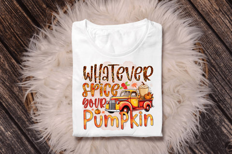 Whatever spice your Pumpkin Sublimation Design Sublimation Regulrcrative 