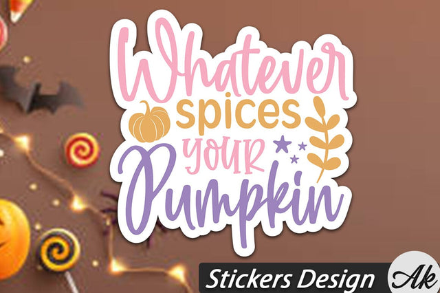 Whatever spices your pumpkin Stickers Design SVG akazaddesign 