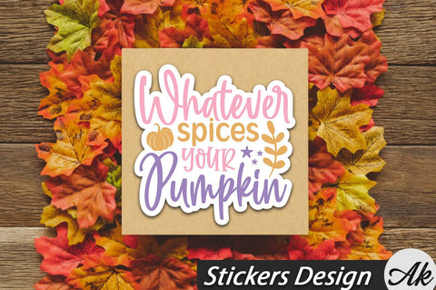 Whatever spices your pumpkin Stickers Design SVG akazaddesign 