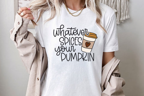 Whatever Spices Your Pumpkin SVG for Cricut, Pumpkin Spice Coffee PNG for Stickers, Sublimation, TShirts, & More, Cute Fall SVG SVG Designing Digitals 