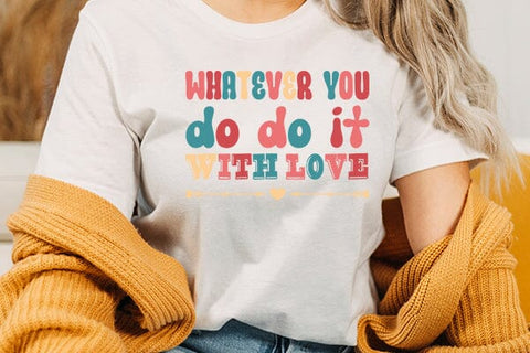 whatever you do do it with love SVG Angelina750 