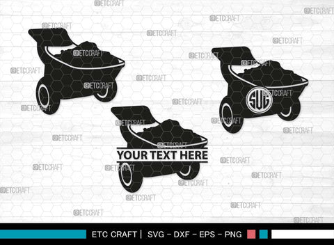 Wheelbarrow Monogram, Wheelbarrow Silhouette, Wheelbarrow SVG, Gardening Tool Svg, Farming Tool Svg, SB00566 SVG ETC Craft 