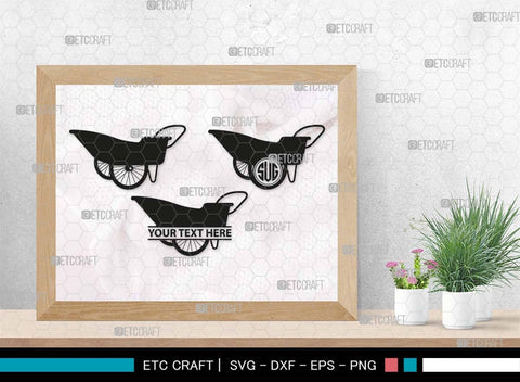 Wheelbarrow Monogram, Wheelbarrow Silhouette, Wheelbarrow SVG, Gardening Tool Svg, Farming Tool Svg, SB00566 SVG ETC Craft 