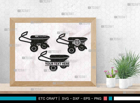 Wheelbarrow Monogram, Wheelbarrow Silhouette, Wheelbarrow SVG, Gardening Tool Svg, Farming Tool Svg, SB00566 SVG ETC Craft 