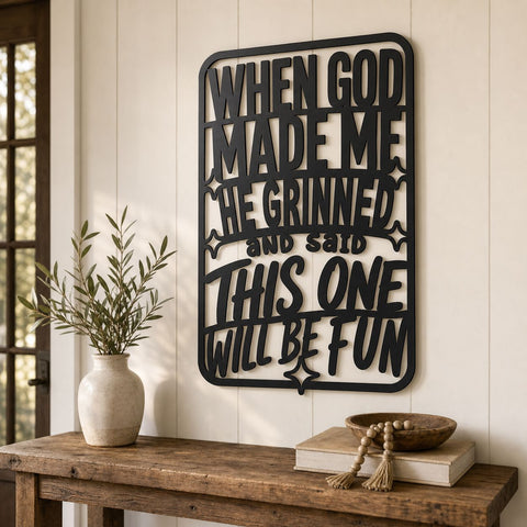 When God Made Me He Grinned Laser SVG | Funny God Quote SVG | Humorous Metal Sign Dxf | CNC Plasma Cut File | Funny Wall Decor SVG HappyDesignStudio 