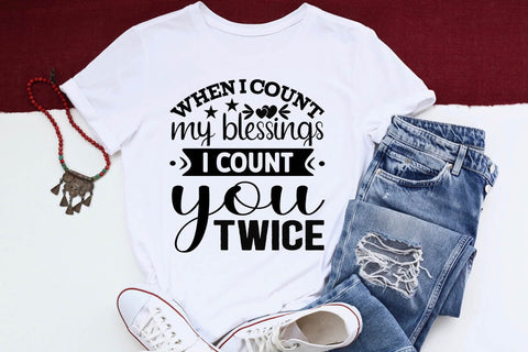 When i count my blessings i count you twice SVG Angelina750 