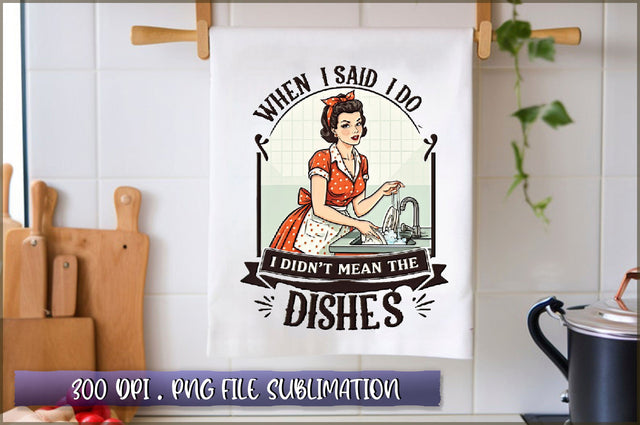 When i said i do i didnt mean the dishes Sublimation Sublimation Shetara Begum 