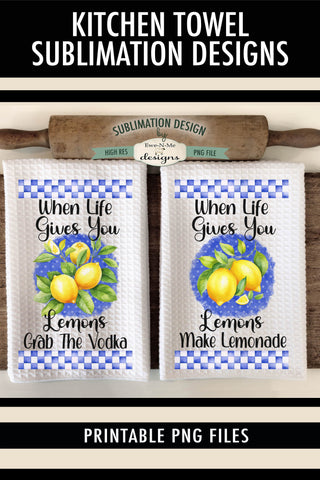 When Life Gives You Lemons Sublimation Kitchen Towel Designs Sublimation Ewe-N-Me Designs 