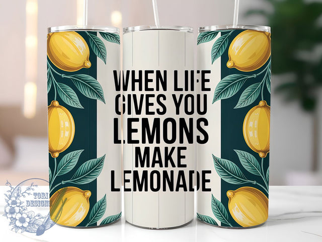 When Life Gives You Lemons Tumbler, Positive Affirmation Cup, Motivational Drinkware, Citrus Theme Wrap, When Life Gives Lemons, 20Oz Sublimation Wrap, Uplifting Gift Idea Sublimation ToriDesigns 