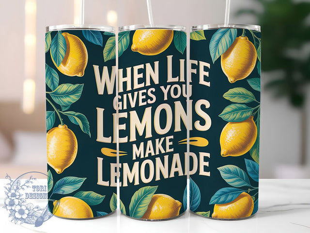 When Life Gives You Lemons Tumbler, Positive Affirmation Cup, Motivational Drinkware, Citrus Theme Wrap, When Life Gives Lemons, 20Oz Sublimation Wrap, Uplifting Gift Idea Sublimation ToriDesigns 