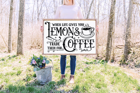 When Life Gives You Lemons | Vintage Coffee Sign SVG SVG CraftLabSVG 