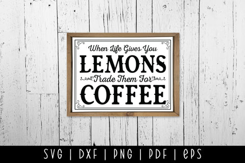 When Life Gives You Lemons, Vintage Coffee SVG SVG CraftLabSVG 