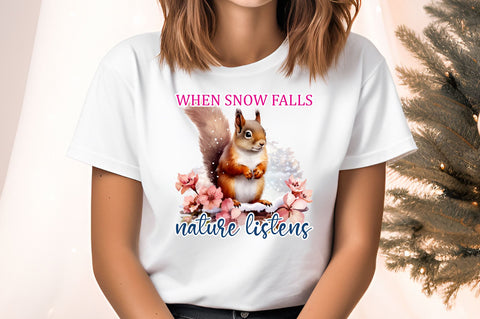 When snow falls nature listens Sublimation Sublimation Designangry 