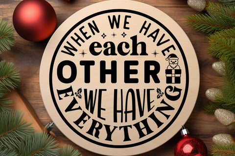 When we have each other we have everything SVG Angelina750 