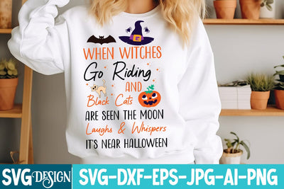 When Witches go riding And Black Cats Are Seen the moon Laugh & Whispers It’s Near Halloween SVG Design SVG BlackCatsMedia 