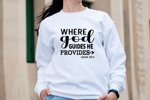 Where god guides he provides isaiah 58 11 SVG Angelina750 