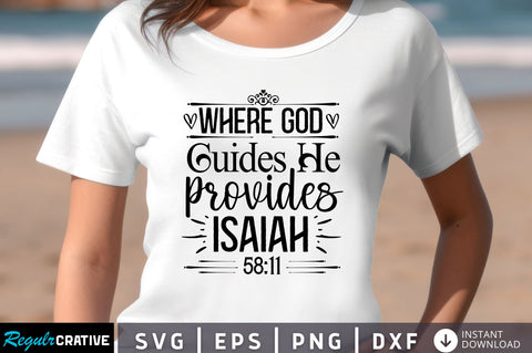 Where god guides he Svg Design SVG Regulrcrative 