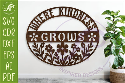 Where Kindness Grows SVG | Teacher Classroom Wall Sign SVG APInspireddesigns 