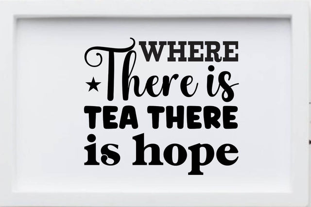 where there is tea there is hope SVG Angelina750 