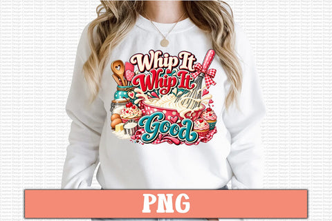 Whip It Whip It Good PNG Sublimation Craftlabsvg24 