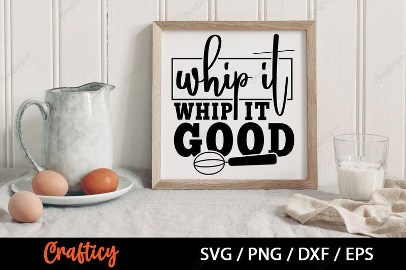 Whip it whip it good SVG Design SVG Designangry 