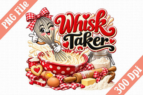 Whisk Taker PNG Sublimation Craftlabsvg24 
