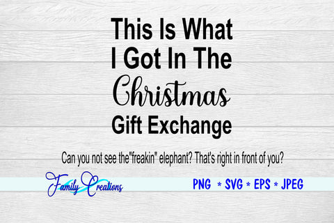 White Elephant - Gift Exchange SVG Family Creations 