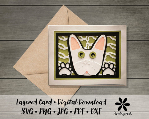 White French Bulldog 3D Layered Greeting Card SVG Cut File for All Occasions, Birthday, Thank You, Note Card 3D Paper Flowingcreek 