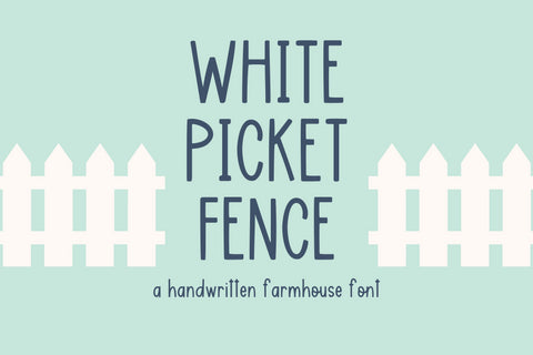 White Picket Fence, Farmhouse Handwritten Font for Cricut, Cute Handwriting Font Designing Digitals 