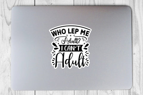 Who Lep Me Adult I Can Adult SVG Angelina750 