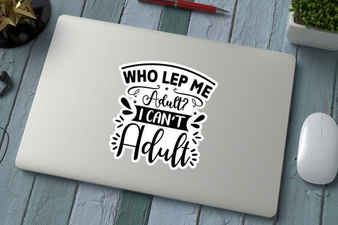 Who Lep Me Adult I Can Adult SVG Angelina750 