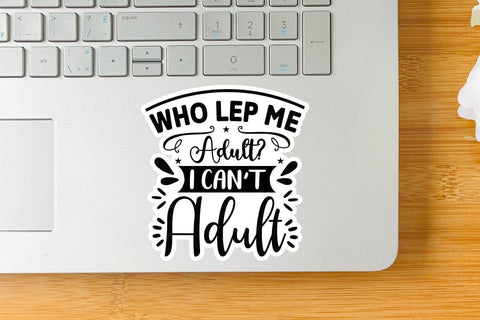 Who Lep Me Adult I Can Adult SVG Angelina750 