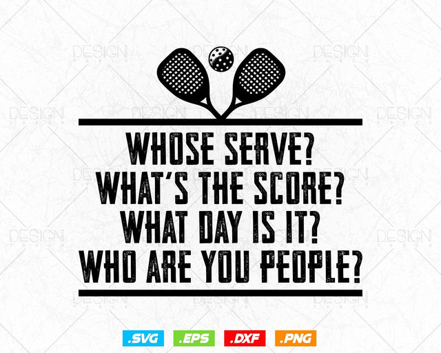 Whose Serve League Funny Pickleball Svg Png Files, Pickleball Friends Cousin Gift Paddles Clipart T shirts Mug Designs, Instant Download SVG DesignDestine 