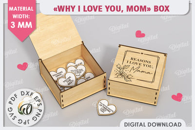 "WHY I LOVE YOU MOM" Box Laser Cut. Mother's Day SVG SVG Evgenyia Guschina 