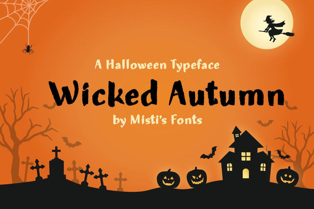 Wicked Autumn Font Misti's Fonts 