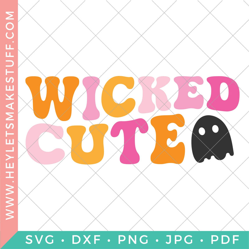 Wicked Cute Retro SVG Hey Let's Make Stuff 