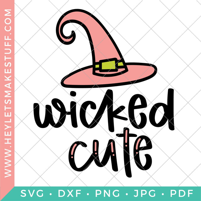 Wicked Cute SVG Hey Let's Make Stuff 