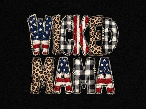 Wicked Mama Patriotic PNG Clipart SVG artprintfile 