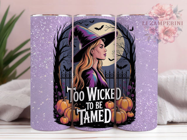 Wicked Spooky Magic Halloween Witch Tumbler, Too Wicked to Be Tamed Wrap, Spooky Witch Cup, 20Oz Sublimation Design, Gothic Halloween Drinkware, Haunted Fall Mug, Magic Witch Tumbler Sublimation Li Zamperini 