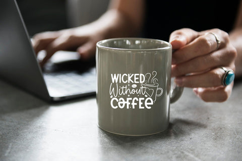 Wicked Without Coffee | Sarcastic Coffee SVG SVG CraftLabSVG 