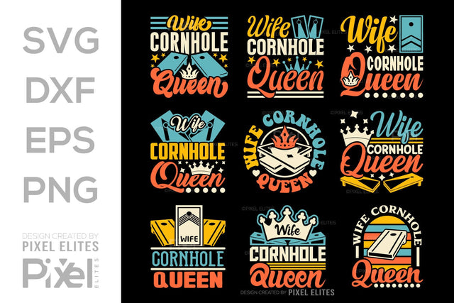Wife Cornhole Queen SVG Cornhole game Tshirt Bundle Cornhole Quote Design, PET 00111 SVG ETC Craft 