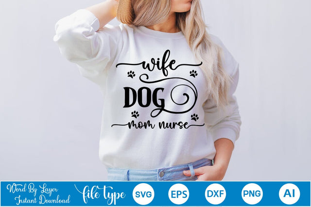 Wife Dog Mom Nurse SVG Design, Dog Bandana Design, Dog SVG Cut File, SVGs,Quotes and Sayings,Food & Drink,On Sale, Print & Cut SVG DesignPlante 503 